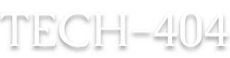 Tech 404